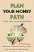 Plan Your Money Path: Creat...