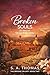 Broken Souls - Book 2 - The Broken Trilogy by S.A.   Thomas