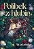 Polibek z hlubin (Spirits and Saints, #1)