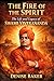 The Fire of the Spirit: The Life and Legacy of Swami Vivekananda