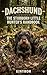 Dachshund – The Stubborn Li...