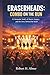 ERASERHEADS: COMBO ON THE RUN: A Cinematic Study of Music, Legacy, and the Story Behind the Band