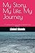My Story, My Life, My Journey