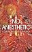 No Anesthetic III by Nicholas Gray No Anesthetic III by Nicholas Gray