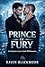 prince of fury: An Enemies to Lovers Dark MM Romance (Possessed Hearts)