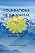 Foundations of Buddhism (Buddhism Basics)