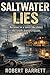 Saltwater Lies: A Small Tow...