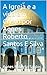 A Igreja e a vida em Cristo por Agnes Roberto Santos E Silva (Portuguese Edition)