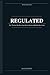 REGULATED: The 7 Practices That Reset Your Nervous System and End the Stress Loop