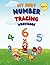 My First Number Tracing Workbook by Learning Everyday