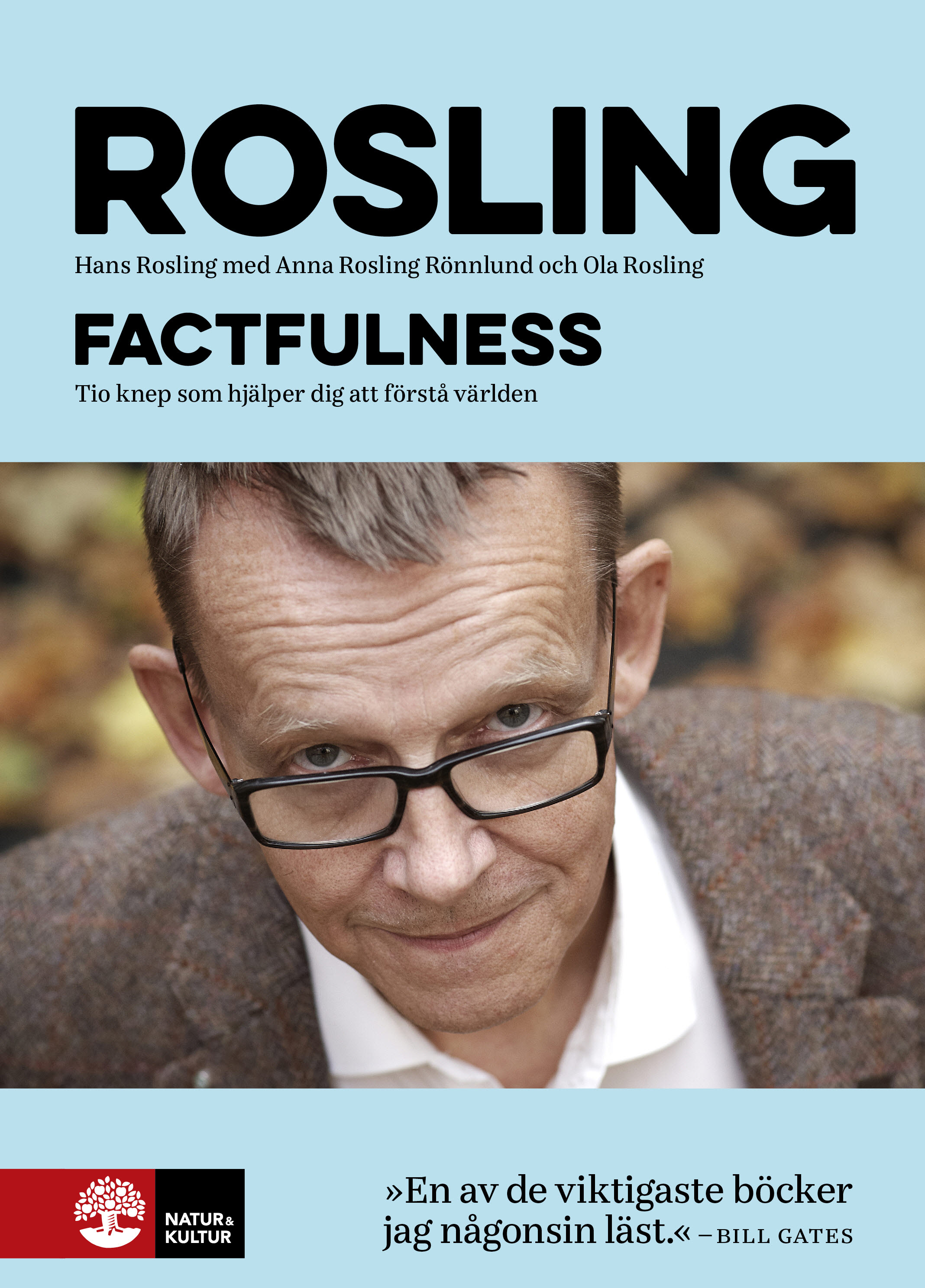 Factfulness: tio knep som hjälper dig att förstå världen