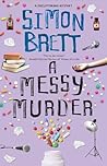A MESSY MURDER a ...