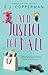 AND JUSTICE FOR MALL a witty and addictive cozy murder mystery (Jersey Girl Legal Mysteries Book 4)