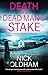Death at Dead Man's Stake (...