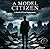 A MODEL CITIZEN: A NOVEL OF CIVIC ENGAGEMENT (dark night)