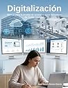 DIGITALIZACIÓN: Manual para la prueba de acceso a ciclos formativos de Grado Superior (Spanish Edition)