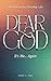 Dear God, It’s Me… Again: 3...