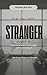 The Sacred Stranger Part 2
