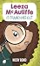 Leeza McAuliffe is Branching Out (The Leeza McAuliffe Stories Book 3)