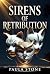Sirens Of Retribution