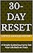 30-Day Reset : A Simple Guided Journal to Get Your Life Back on Track
