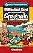 55 racconti bilingue per imparare lo spagnolo livello intermedio: Migliora il tuo vocabolario, la lettura e la comprensione scritta con esercizi per studenti e adulti a livello A2-B1 (Italian Edition)