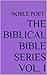 The Biblical Bible Series Vol. 1