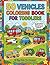 50 Vehicles Coloring Book for Toddlers: 50 Big Bold Vehicles with Names for Kids Ages 2-5 — Learn Colors and Vehicles While You Color!