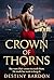Crown of Thorns: A Forbidden Revenge Romance of Seduction, Betrayal, and Scandal in the Cutthroat World of High Fashion (Velvet Empire Book 3)