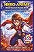 Hero Anime Word Search Puzzle Book: 55 Action-Packed Puzzles with Inspiring Quotes for Relaxing Brain Fun and Anime Lovers of All Ages (Anime Puzzle Series)