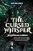The Cursed Whisper : Her En...