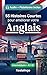 55 histoires courtes bilingues pour apprendre l'anglais niveau intermédiaire: Améliorez votre vocabulaire, votre lecture et votre compréhension écrite ... étudiants et adultes A2-B1 (French Edition)