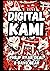 Digital Kami: What Japanese Animism Can Teach Us About Artificial Intelligence (Japanese Animism and Synthetic Intelligence)