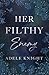 Her Filthy Enemy: Enemies t...