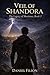 Veil Shandora: The Legacy of Maximus, Book 3