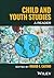 Child and Youth Studies: A Reader