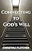 Connecting to God's Will