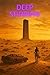 Deep Stirring (ZYPHORIA PRIME Book 1)