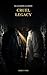 Cruel Legacy: A Dark MM Ene...