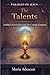The Talents: A Story of Faithful Stewardship and the Coming Kingdom (Parables of Jesus)