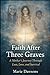 Faith After Three Graves: A Mother's Journey Through Grief, Faith, and Healing