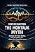 Investigating the Montauk Myth: Montauk Air Force Station, Cold War History, and Alleged Mind Control Experiments