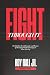 Fight Through It: The Battl...