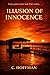 Illusion of Innocence (The Innocence Series Book 2)