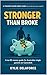 Stronger Then Broke: A straight talking money guide for Australian single parents on Centrelink and caring for kids. build a safer financial future—without ... Aussie Single Parent No‑BS Guide Book 1)