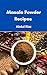 Masala Powder Recipes : Indian Traditional Masala Powder Recipes