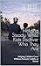 Holding Steady While Kids Discover Who They Are : Helping Children Grow Without Pressure, Labels, or Shame (The Holding Steady Series)