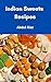 Indian Sweet Recipes : Indian Traditional sweet Recipes