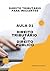 DIREITO TRIBUTÁRIO É DIREITO PÚBLICO - AULA 01: DIREITO TRIBUTÁRIO PARA INICIANTES (Portuguese Edition)