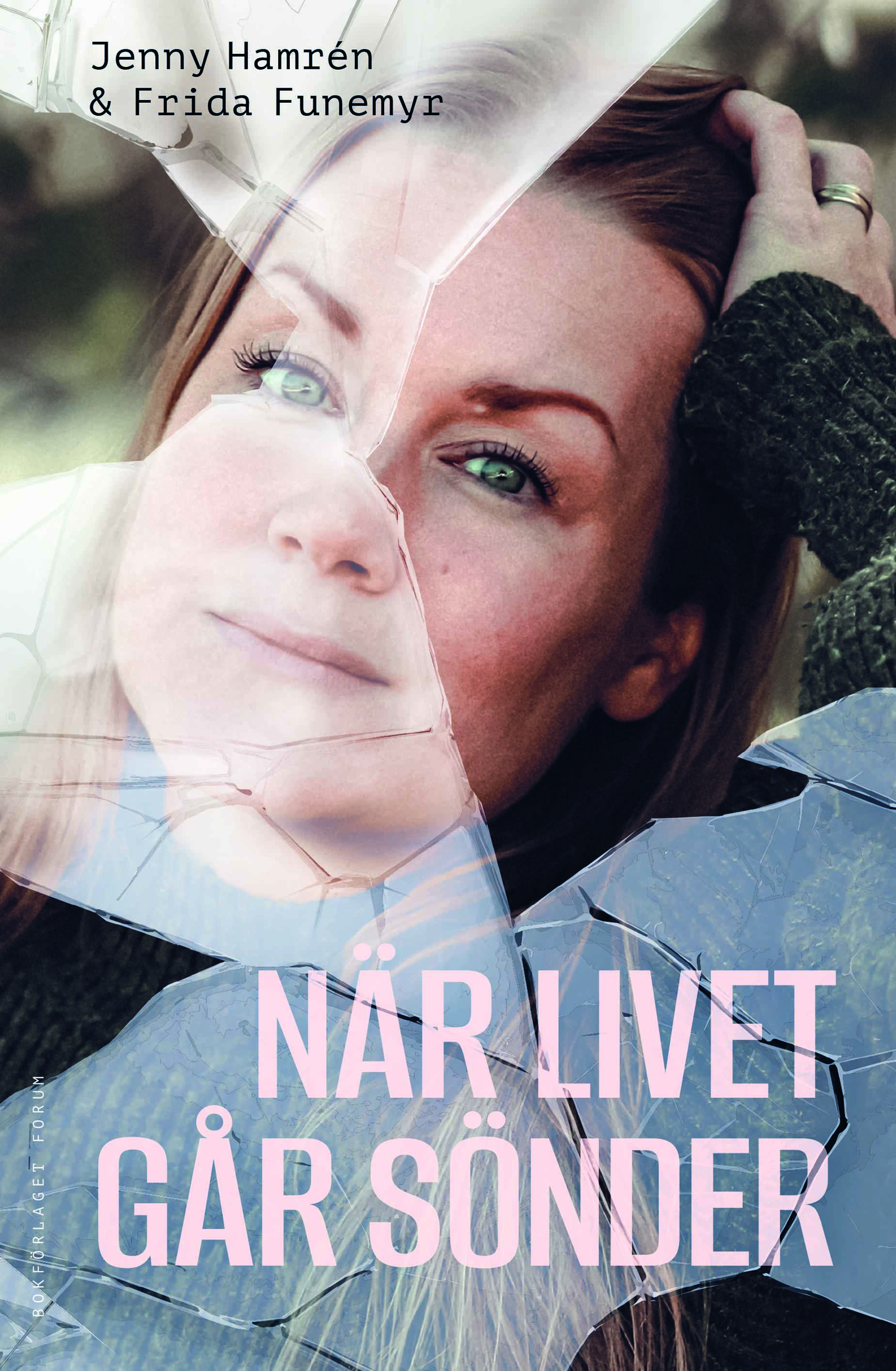 När livet går sönder